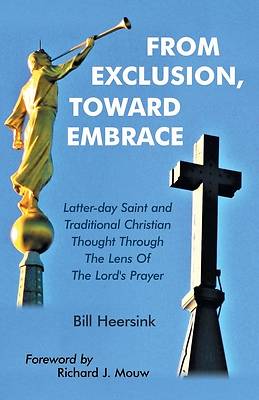 Picture of From Exclusion, Toward Embrace