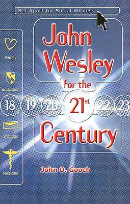 Picture of John Wesley for the 21st Century