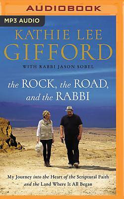 Picture of The Rock, the Road, and the Rabbi