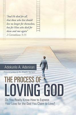 Picture of The Process of Loving God