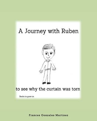 Picture of A Journey With Ruben to See Why the Curtain Was Torn