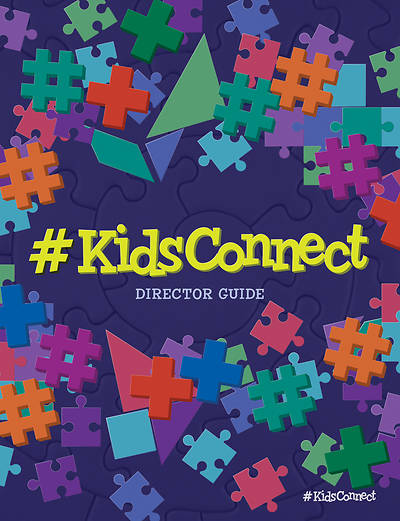 Vacation Bible School VBS 2026 #KidsConnect Director Guide
