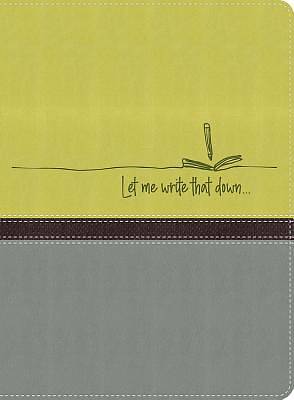 Picture of Let Me Write That Down