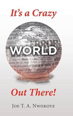 Picture of It's a Crazy World Out There!