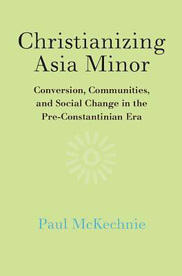 Picture of Christianizing Asia Minor