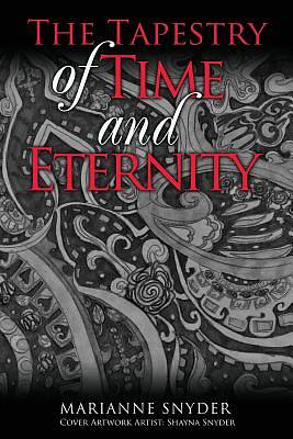 Picture of The Tapestry of Time and Eternity