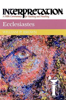 Interpretation Bible Commentary - Ecclesiastes