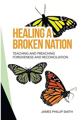 Picture of Healing a Broken Nation