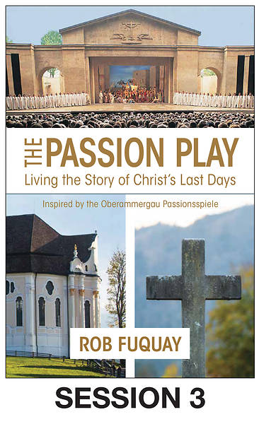 Picture of The Passion Play Streaming Video Session 3
