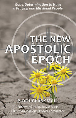 Picture of The New Apostolic Epoch