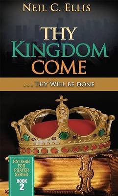 Picture of Thy Kingdom Come...Thy Will Be Done (Book Two)