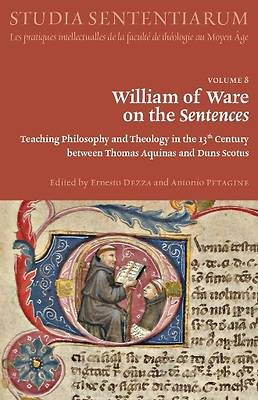 William of Ware on the Sentences