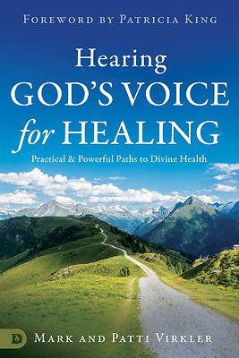 How to Hear God's Voice for Healing