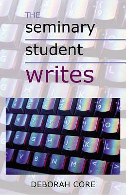 Picture of The Seminary Student Writes
