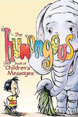 Picture of The Humongous Book of Children's Messages