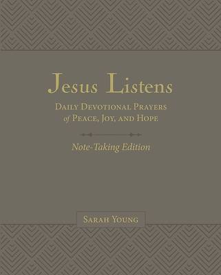 Jesus Listens Note-Taking Edition, Leathersoft, Gray, with Full Scriptures