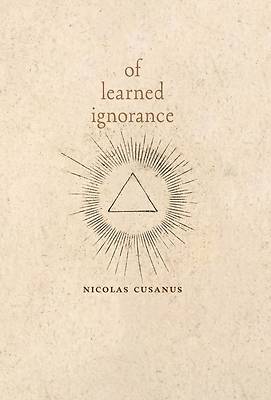 Picture of Of Learned Ignorance