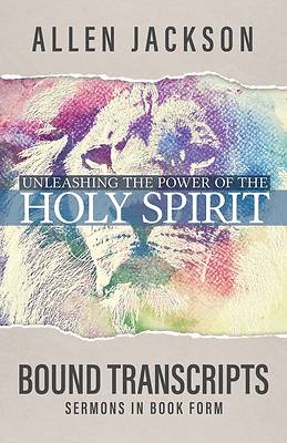 Picture of Unleashing the Power of the Holy Spirit
