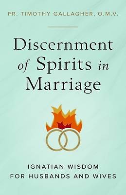 Picture of Discernment of Spirits in Marriage