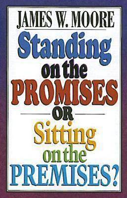 Picture of Standing on the Promises or Sitting on the Premises? - eBook [ePub]