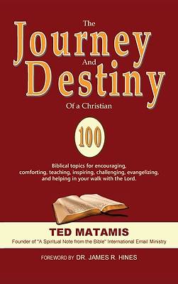 Picture of The Journey and Destiny of a Christian