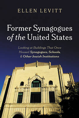 Picture of Former Synagogues of the United States