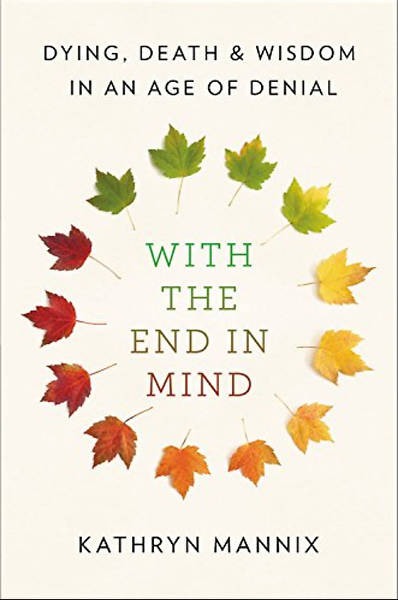 Picture of With the End in Mind