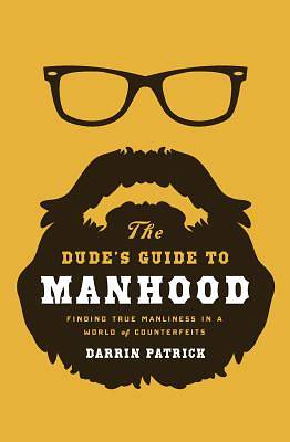 Picture of The Dude's Guide to Manhood - eBook [ePub]