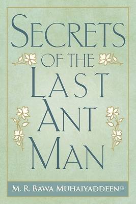 Picture of Secrets of the Last Ant Man