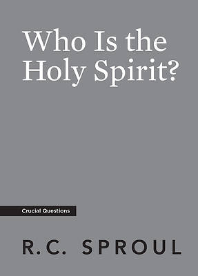 Picture of Who Is the Holy Spirit?