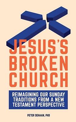 Picture of Jesus's Broken Church