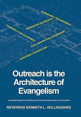 Picture of Outreach is the Architecture of Evangelism