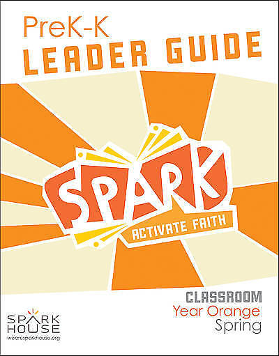 Picture of Spark Classroom PreK-K Leader Guide Year Orange Spring