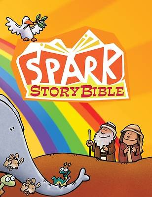 Spark Story Bible Sunday School Edition Sunday School Edition