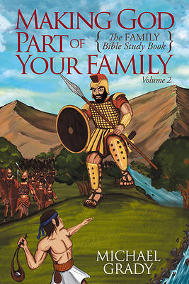Making God Part of Your Family Volume 2