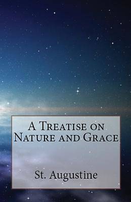 Picture of A Treatise on Nature and Grace