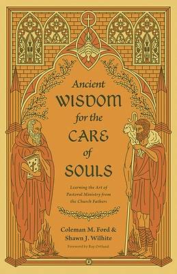 Picture of Ancient Wisdom for the Care of Souls