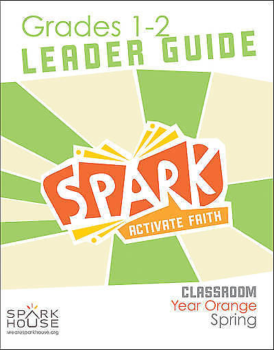 Picture of Spark Classroom Grades 1-2 Leader Guide Year Orange Spring