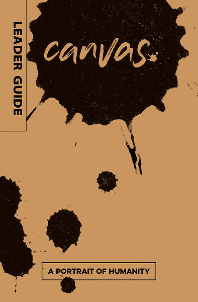 Picture of Canvas: A Portrait of Humanity Leader Guide PDF Download
