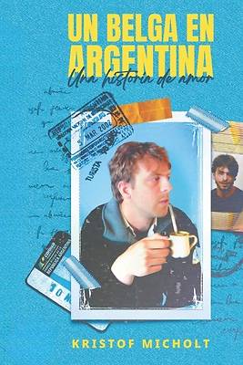 Picture of Un belga en Argentina