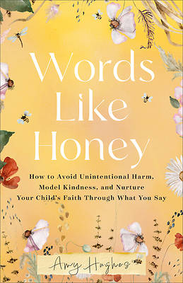 Picture of Words Like Honey