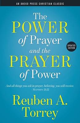 Picture of The Power of Prayer and the Prayer of Power