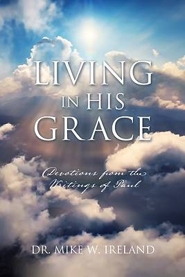 Picture of Living in His Grace