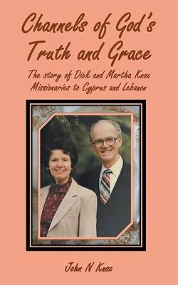 Picture of Channels of God's Truth and Grace
