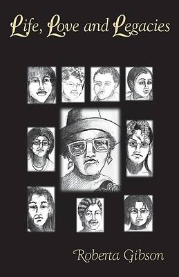 Picture of LIFE, LOVE and LEGACIES