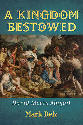 Picture of A Kingdom Bestowed