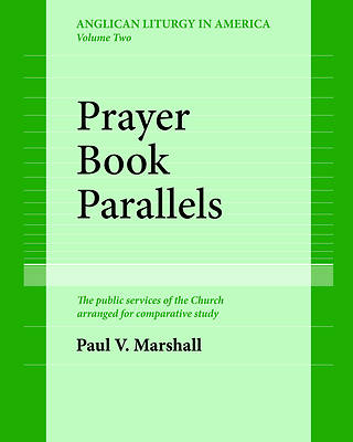 Picture of Prayer Book Parallels Volume II (Paperback)