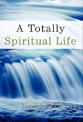 Picture of A Totally Spiritual Life