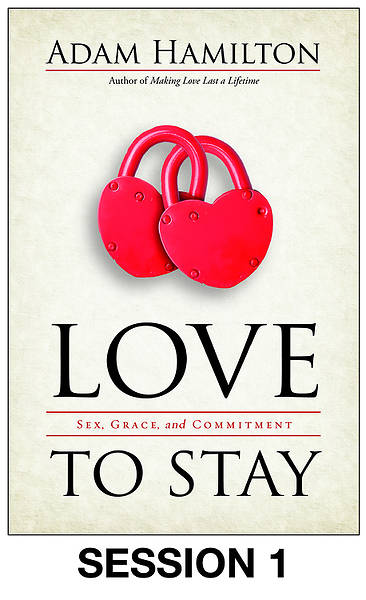 Picture of Love to Stay Streaming Video Session 1