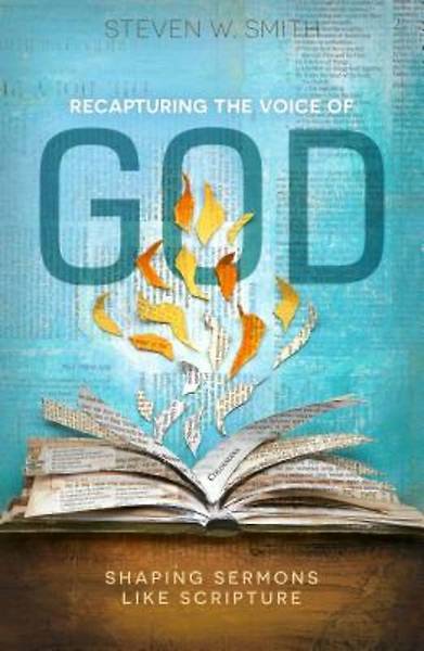 Picture of Recapturing the Voice of God